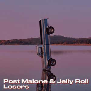 Il Disco Pop della Settimana – Post Malone feat. Jelly Roll “Losers”